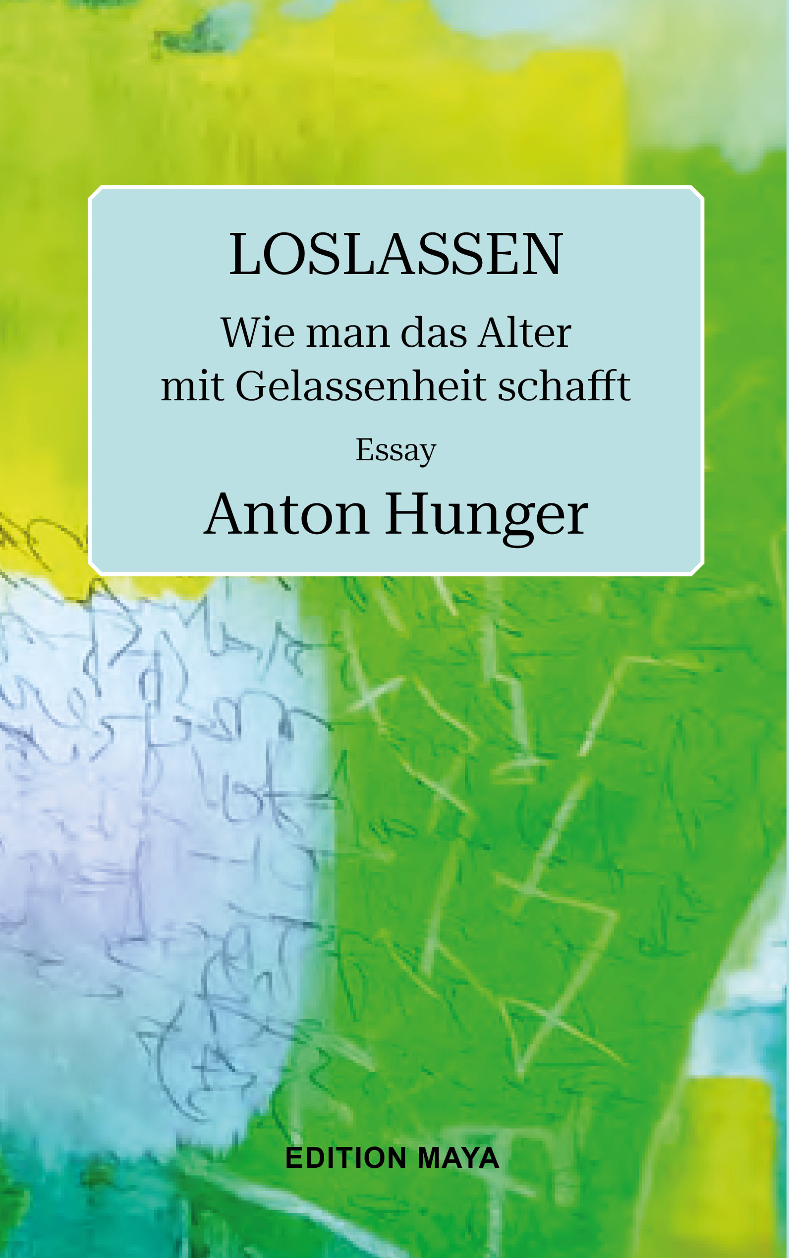 Hunger_Altern in Gelassenheit_ Cover final